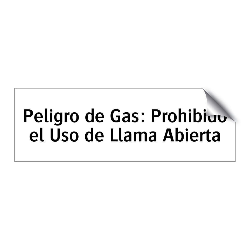 Peligro de Gas: Prohibido el Uso de Llama Abierta