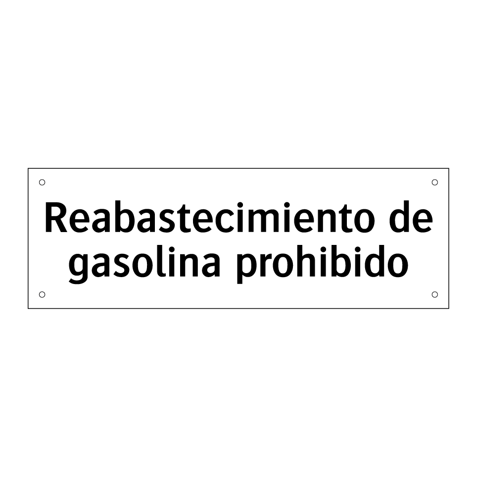Reabastecimiento de gasolina prohibido