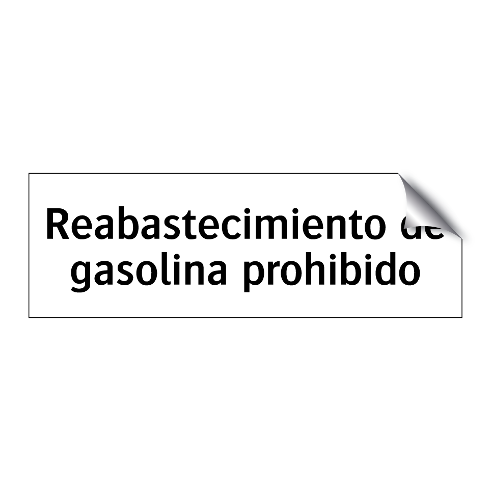 Reabastecimiento de gasolina prohibido