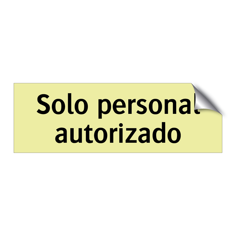Solo personal autorizado