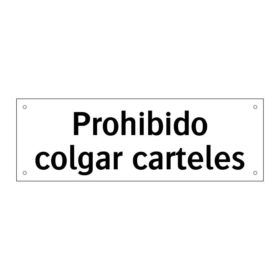 Prohibido colgar carteles