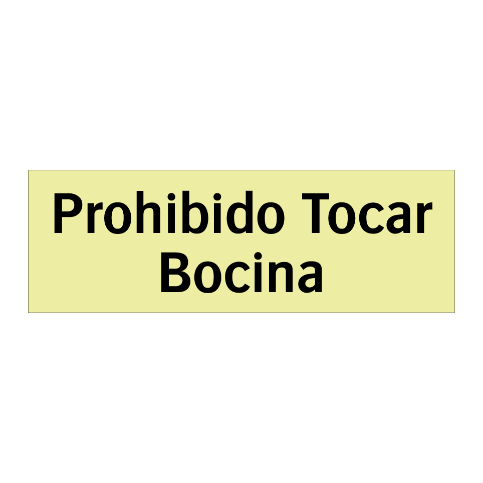 Prohibido Tocar Bocina