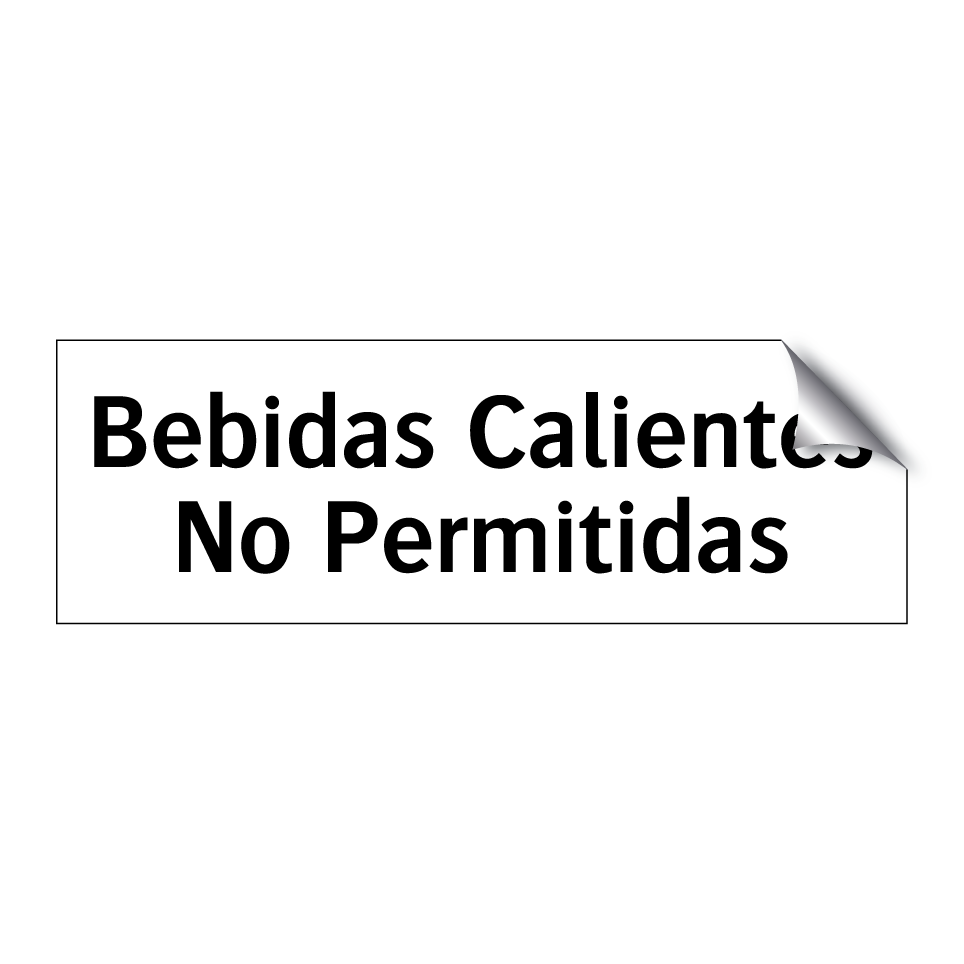Bebidas Calientes No Permitidas