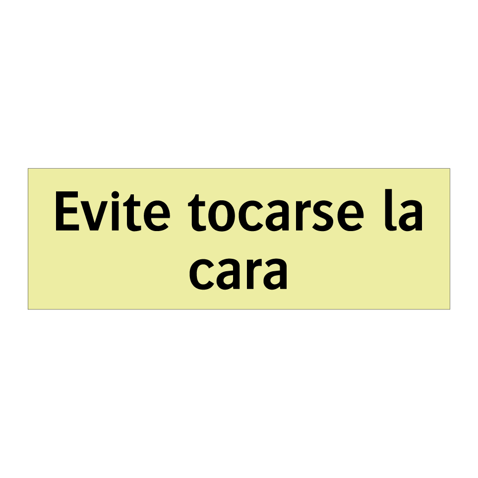 Evite tocarse la cara