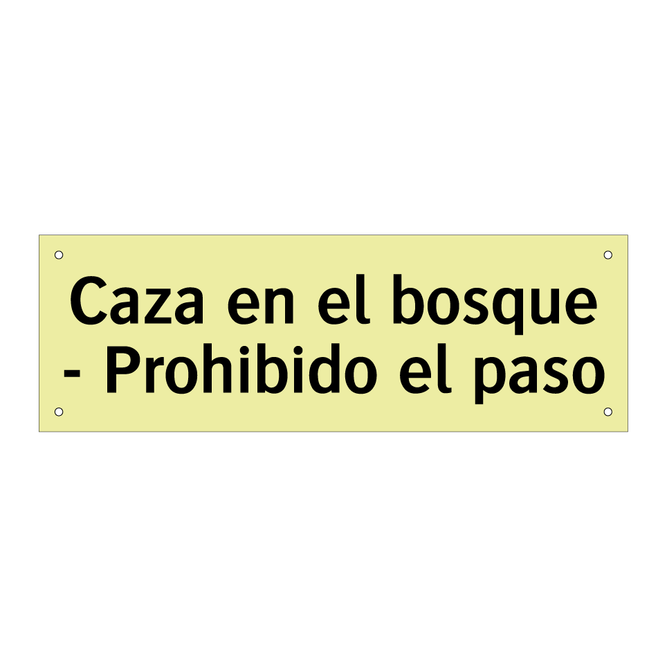 Caza en el bosque - Prohibido el paso