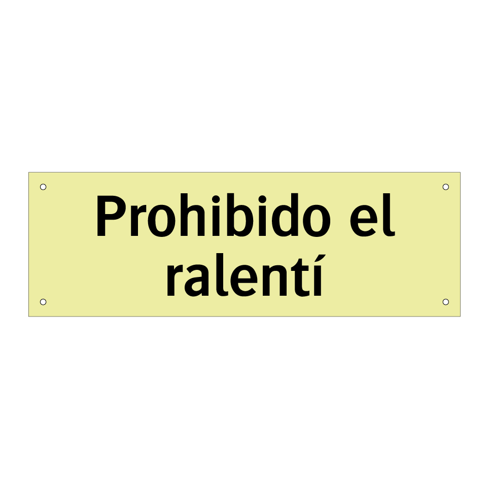 Prohibido el ralentí