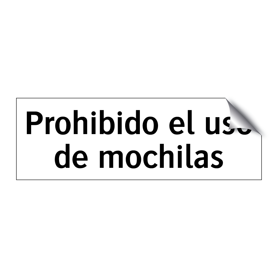 Prohibido el uso de mochilas