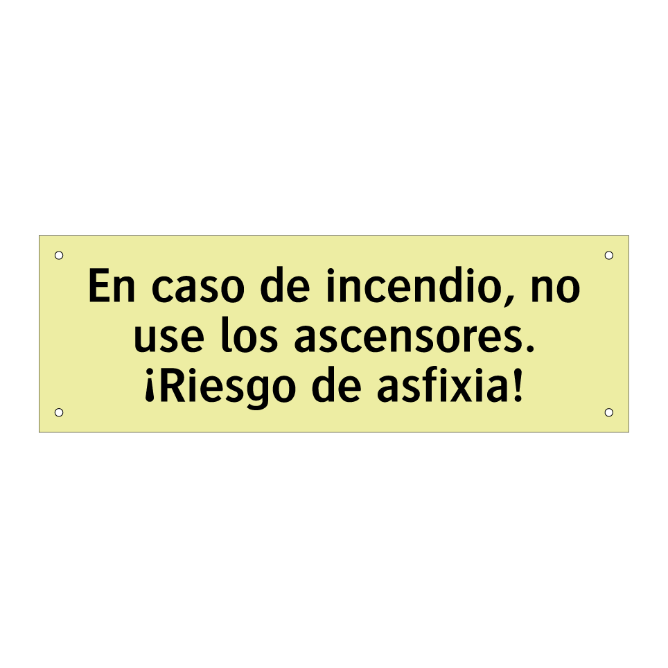En caso de incendio, no use los ascensores. ¡Riesgo de asfixia!