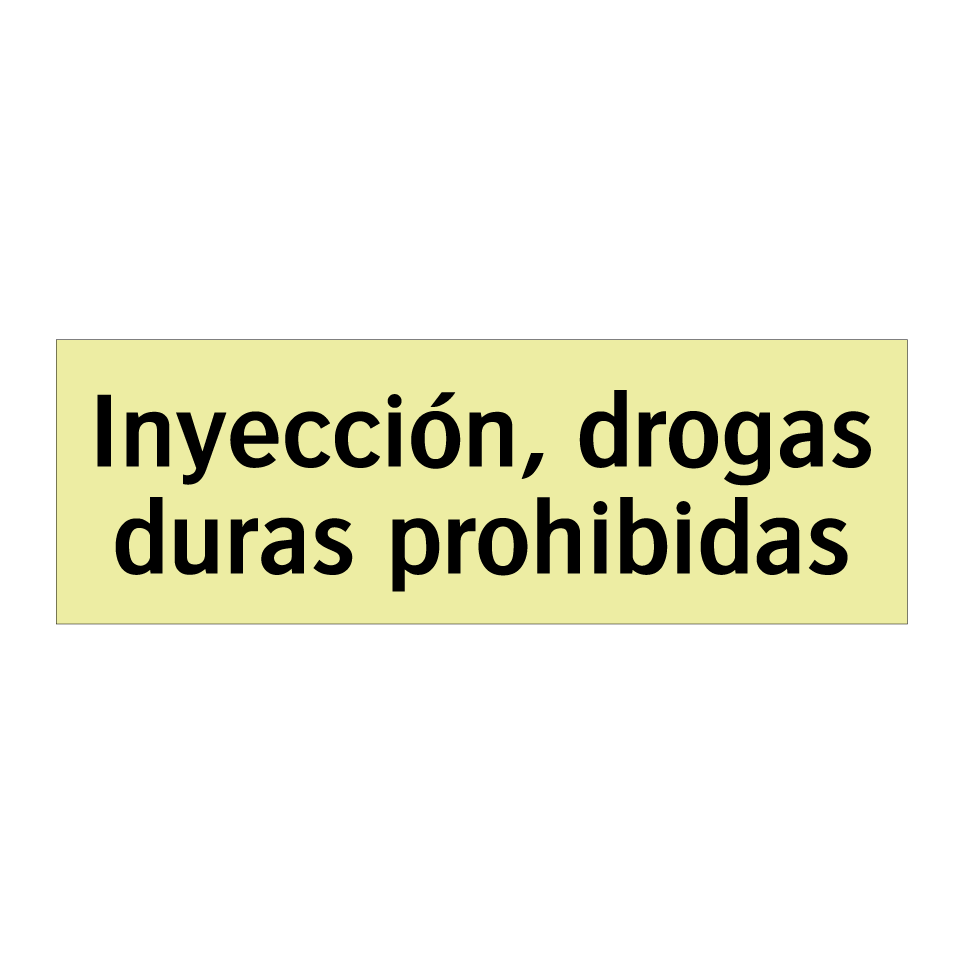 Inyección, drogas duras prohibidas