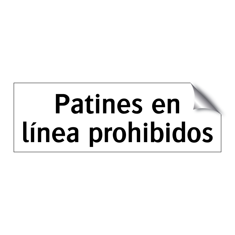 Patines en línea prohibidos