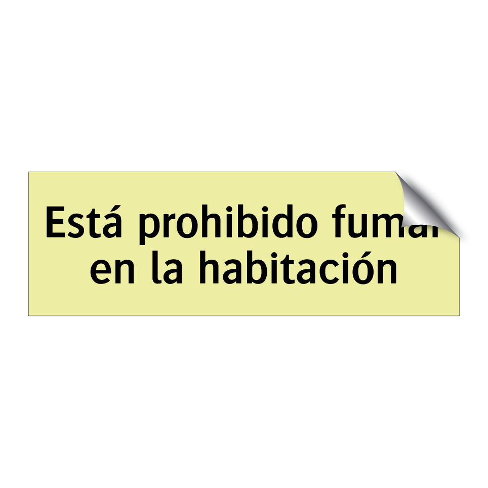 Está prohibido fumar en la habitación