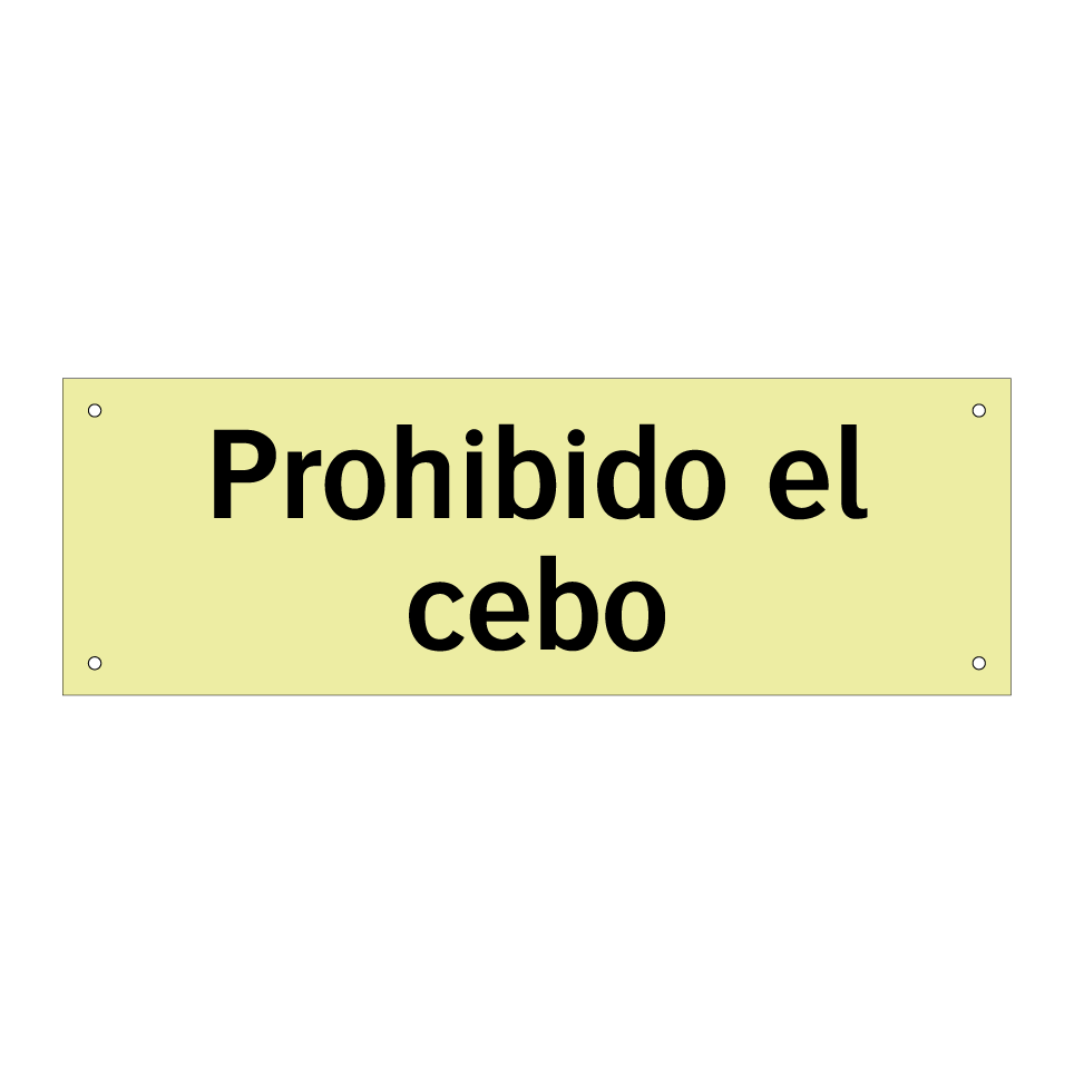 Prohibido el cebo
