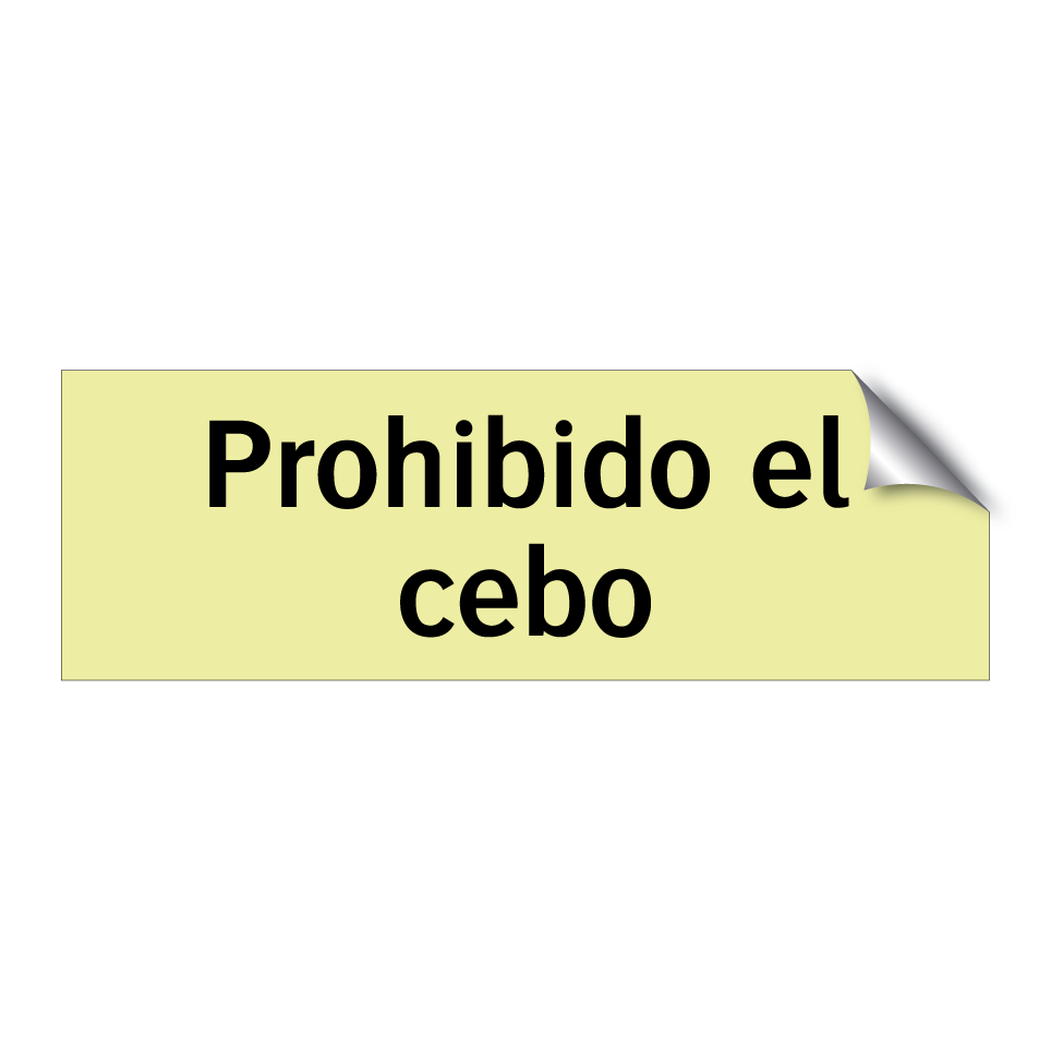 Prohibido el cebo