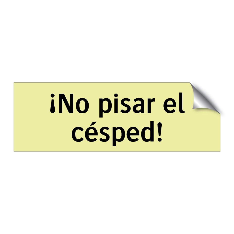 ¡No pisar el césped!