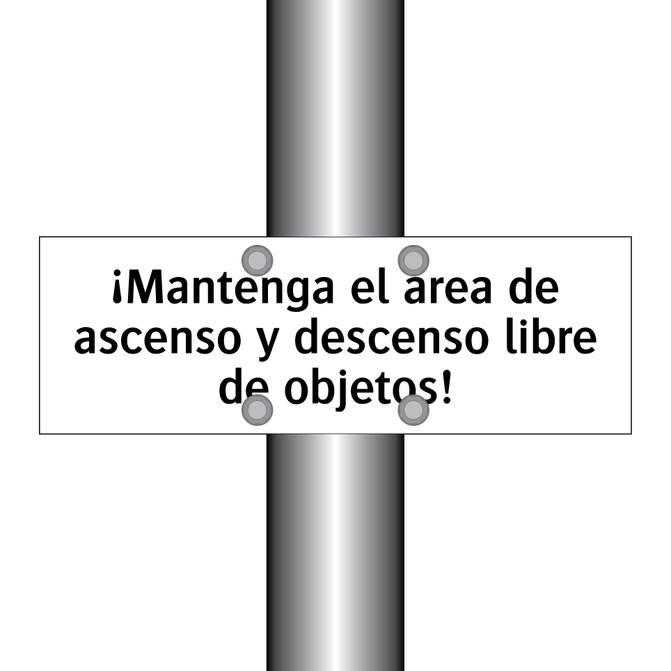 ¡Mantenga el área de ascenso y descenso libre de objetos!