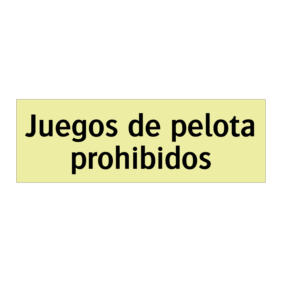 Juegos de pelota prohibidos