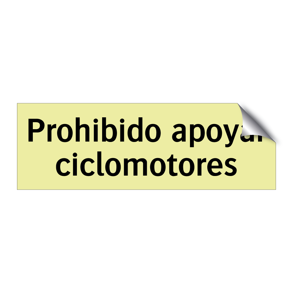 Prohibido apoyar ciclomotores