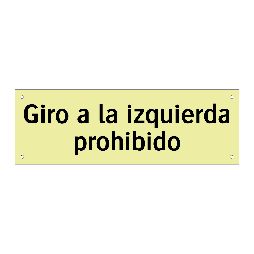 Giro a la izquierda prohibido