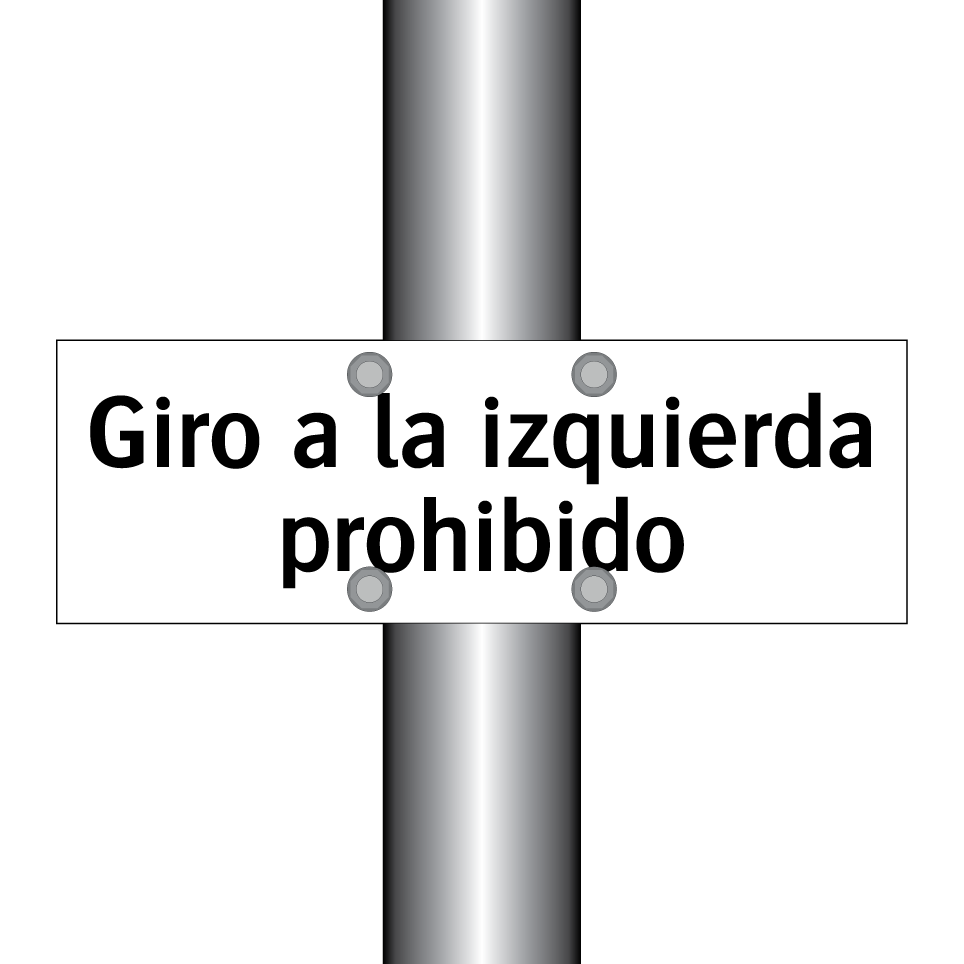 Giro a la izquierda prohibido