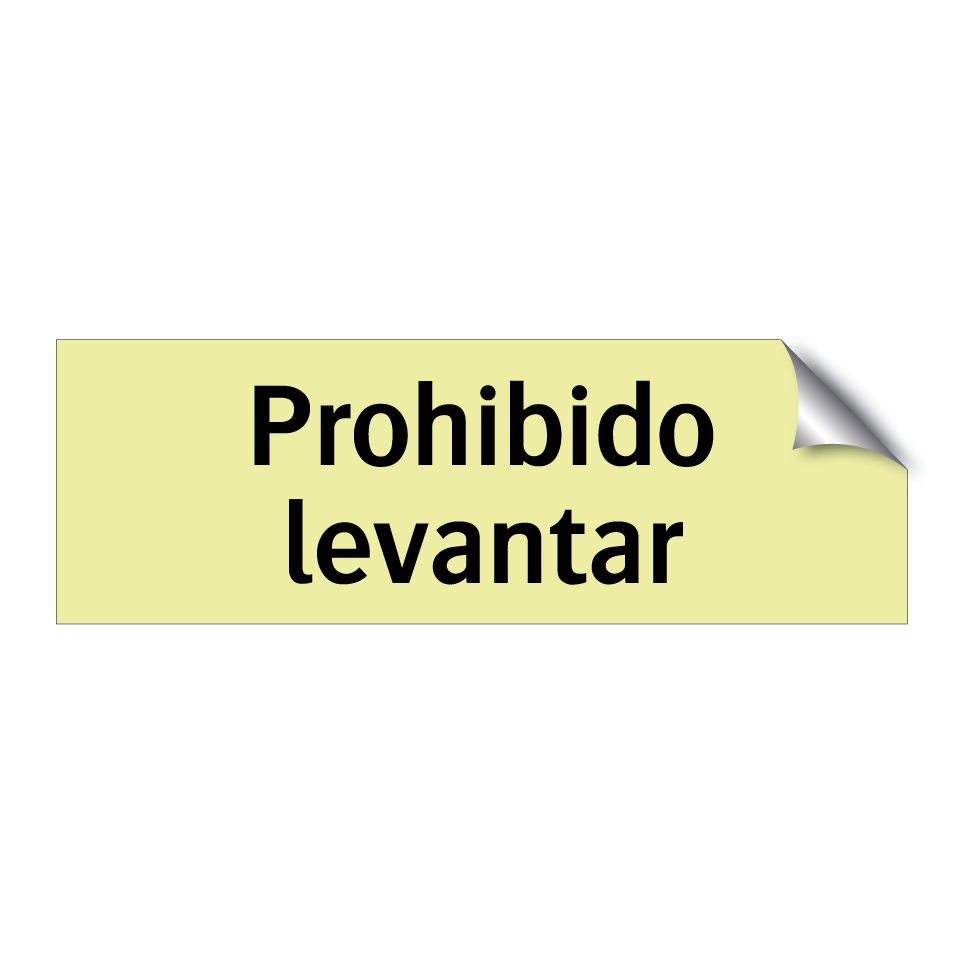 Prohibido levantar