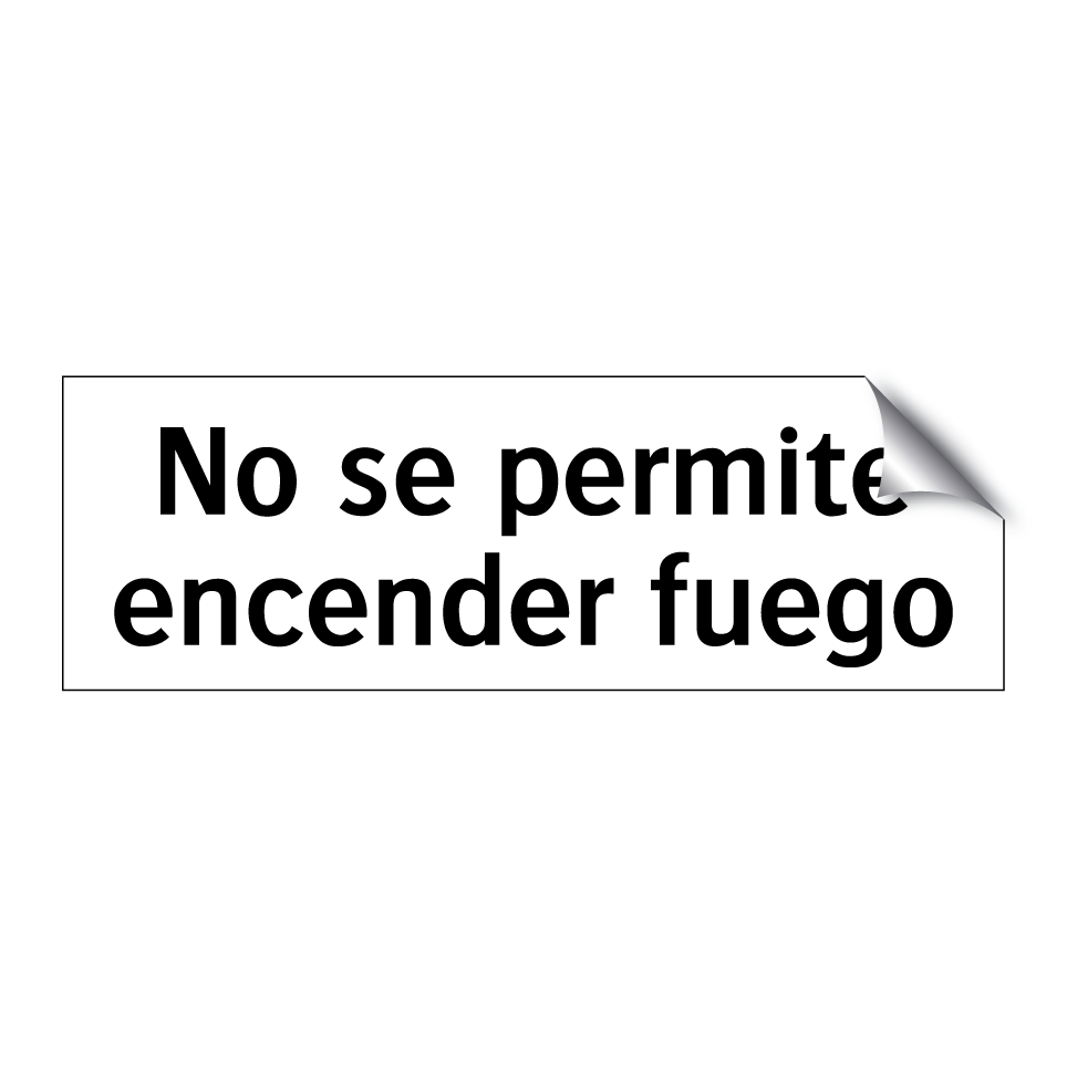 No se permite encender fuego