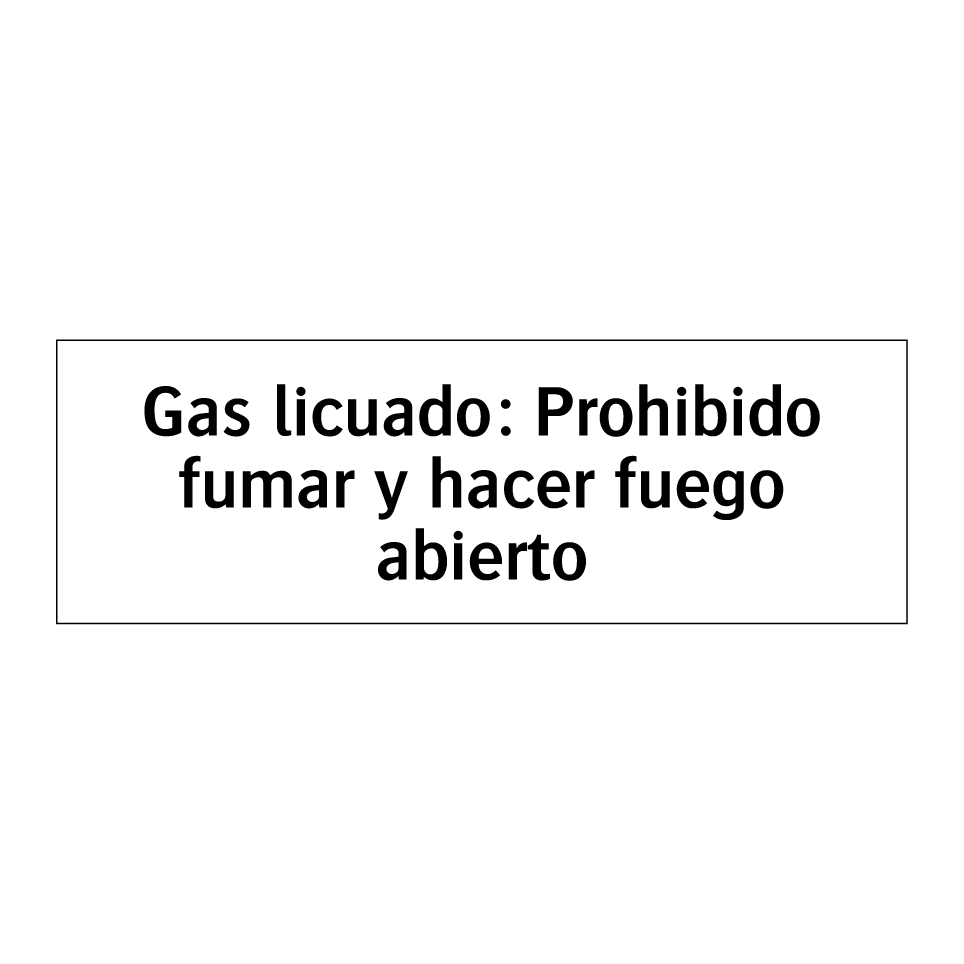 Gas licuado: Prohibido fumar y hacer fuego abierto