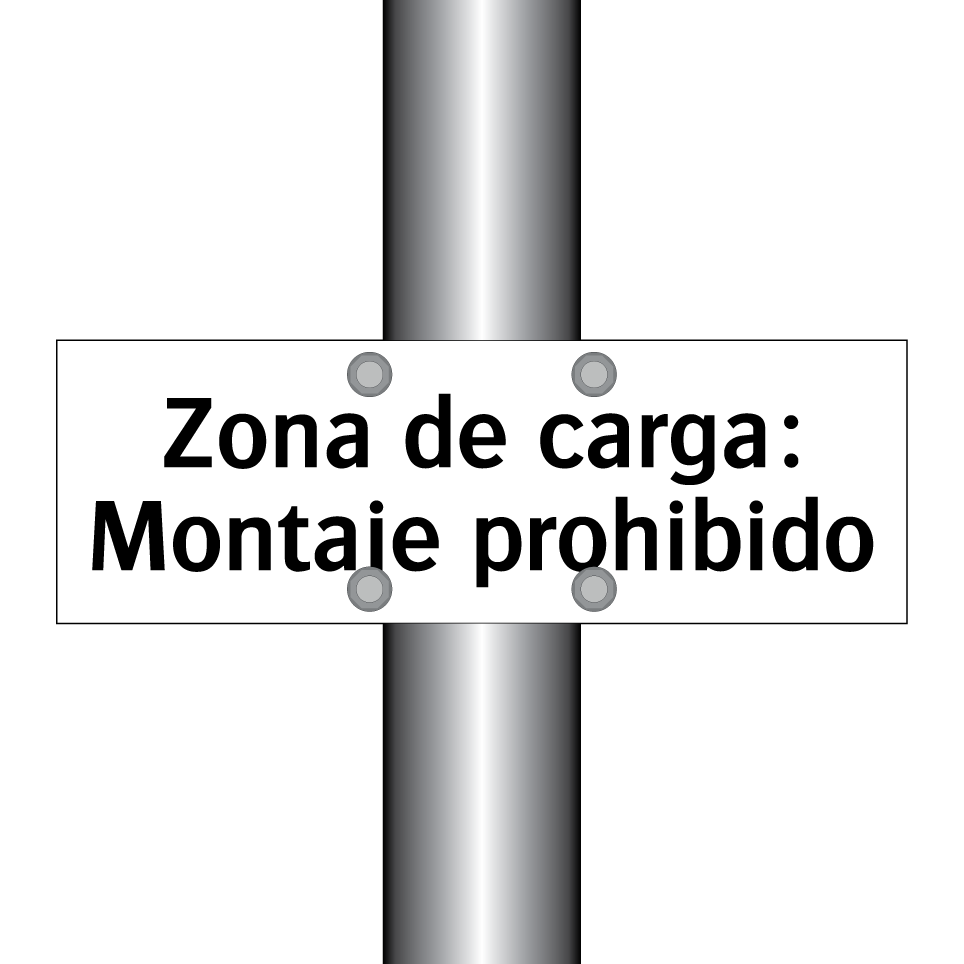 Zona de carga: Montaje prohibido