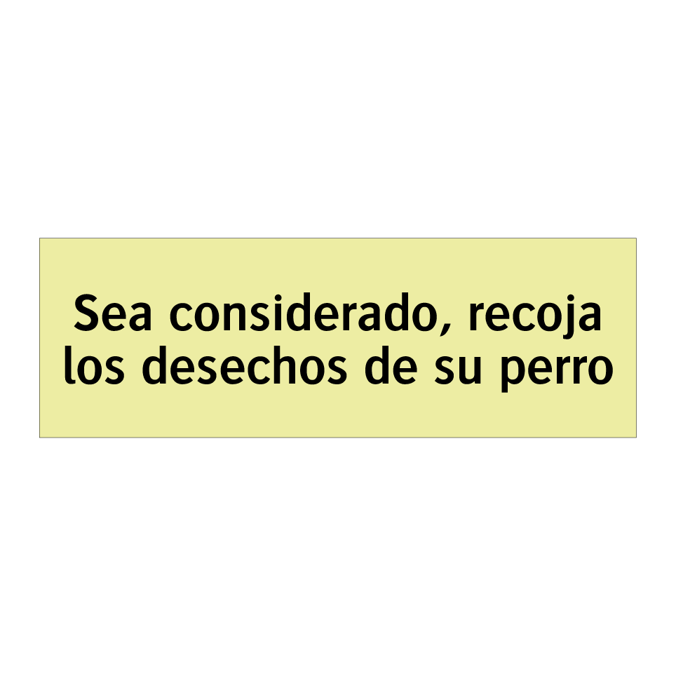 Sea considerado, recoja los desechos de su perro