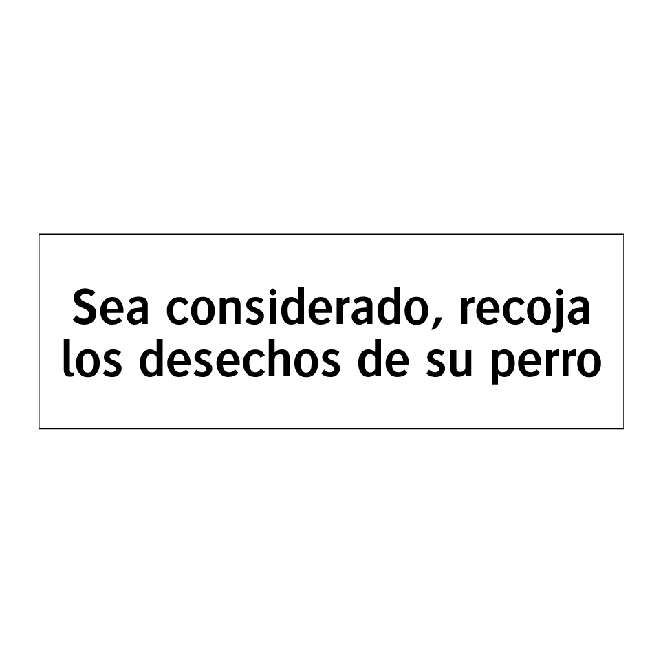 Sea considerado, recoja los desechos de su perro