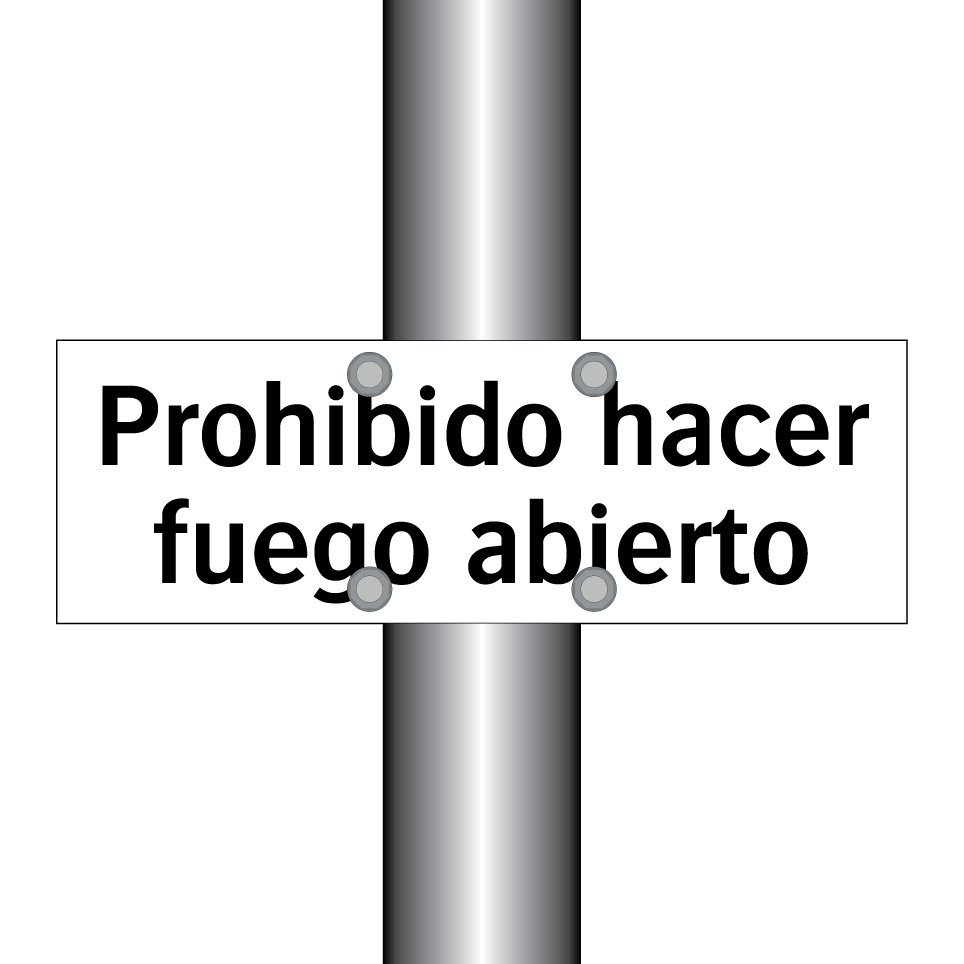 Prohibido hacer fuego abierto