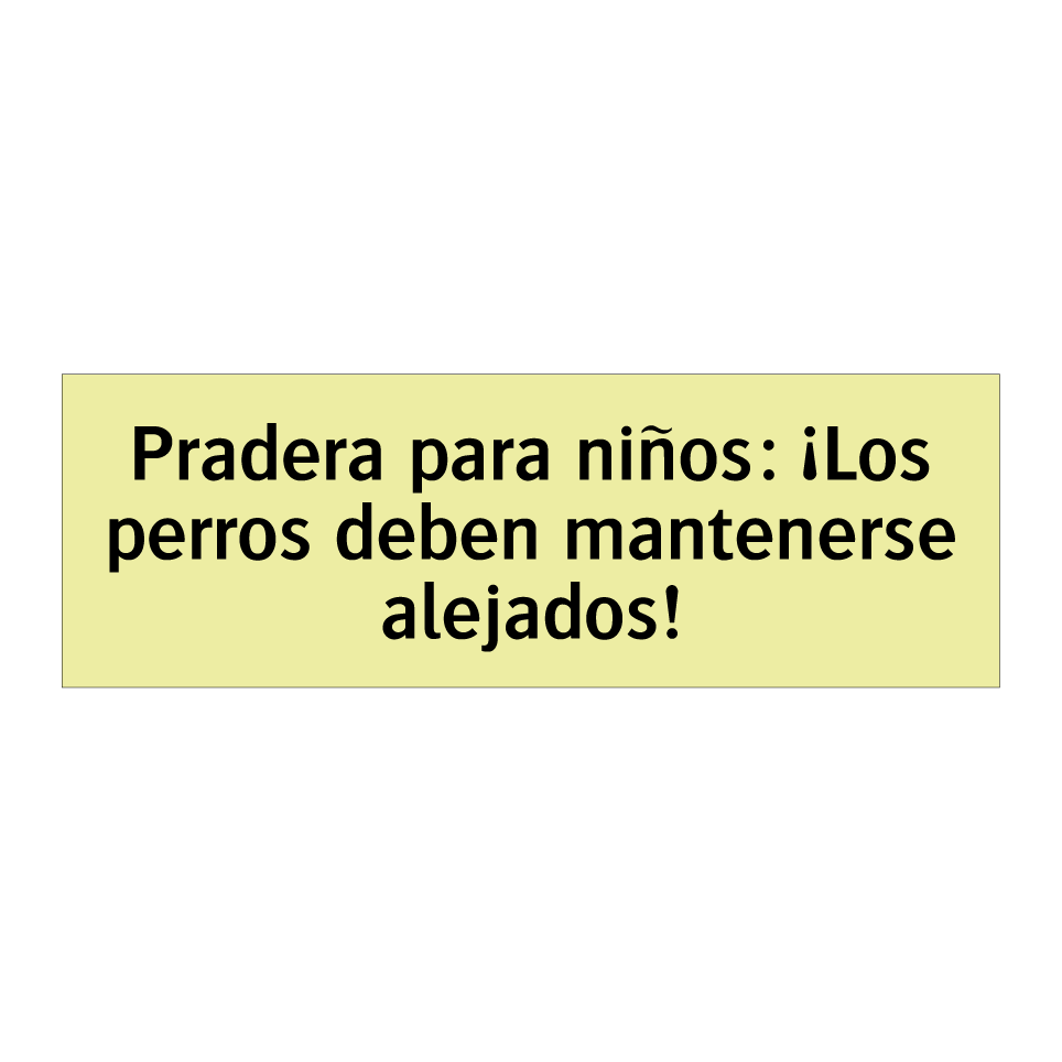 Pradera para niños: ¡Los perros deben mantenerse alejados!