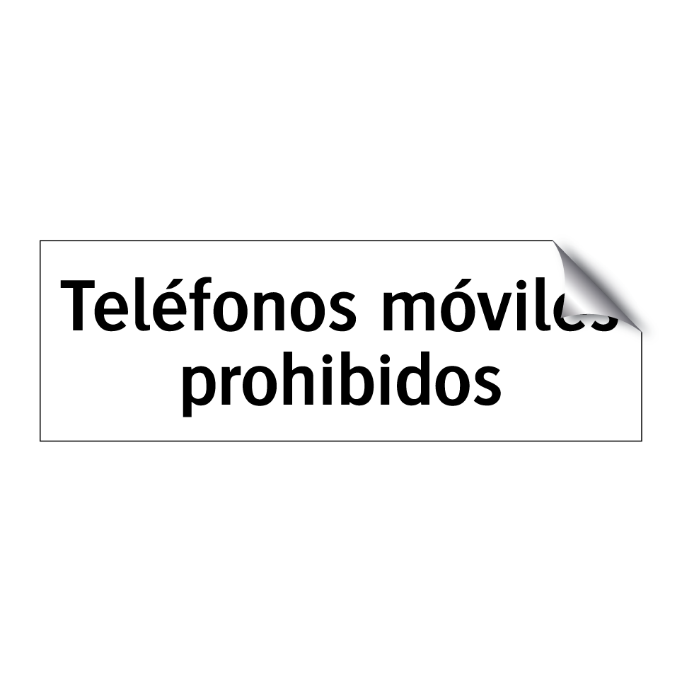 Teléfonos móviles prohibidos