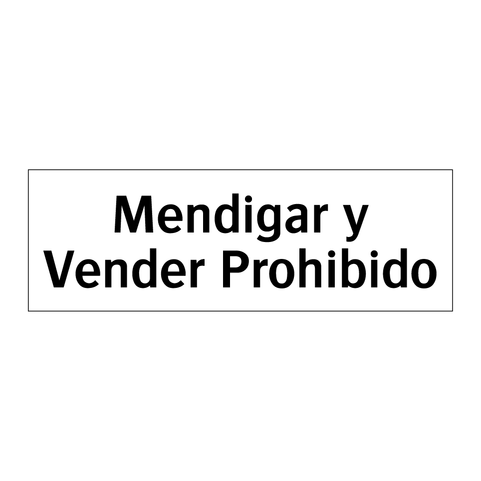 Mendigar y Vender Prohibido