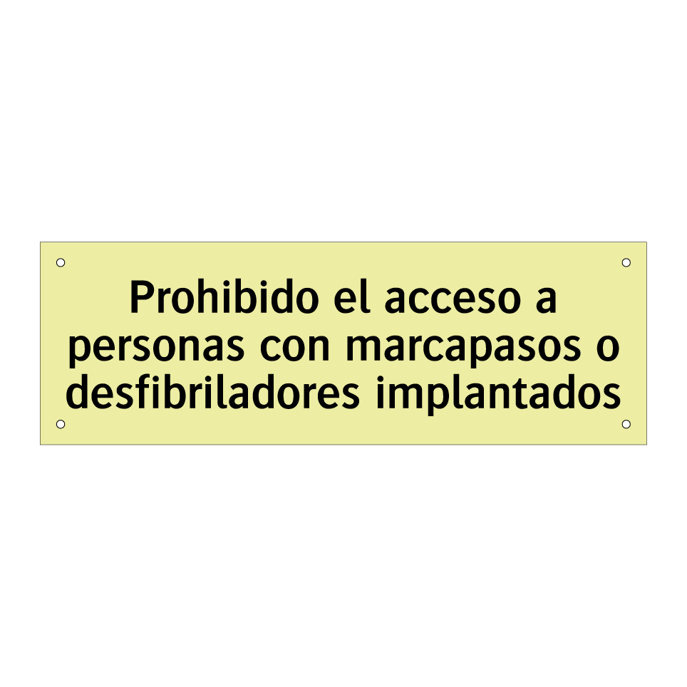 Prohibido el acceso a personas con marcapasos o desfibriladores implantados