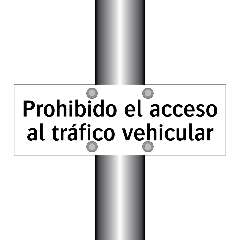 Prohibido el acceso al tráfico vehicular
