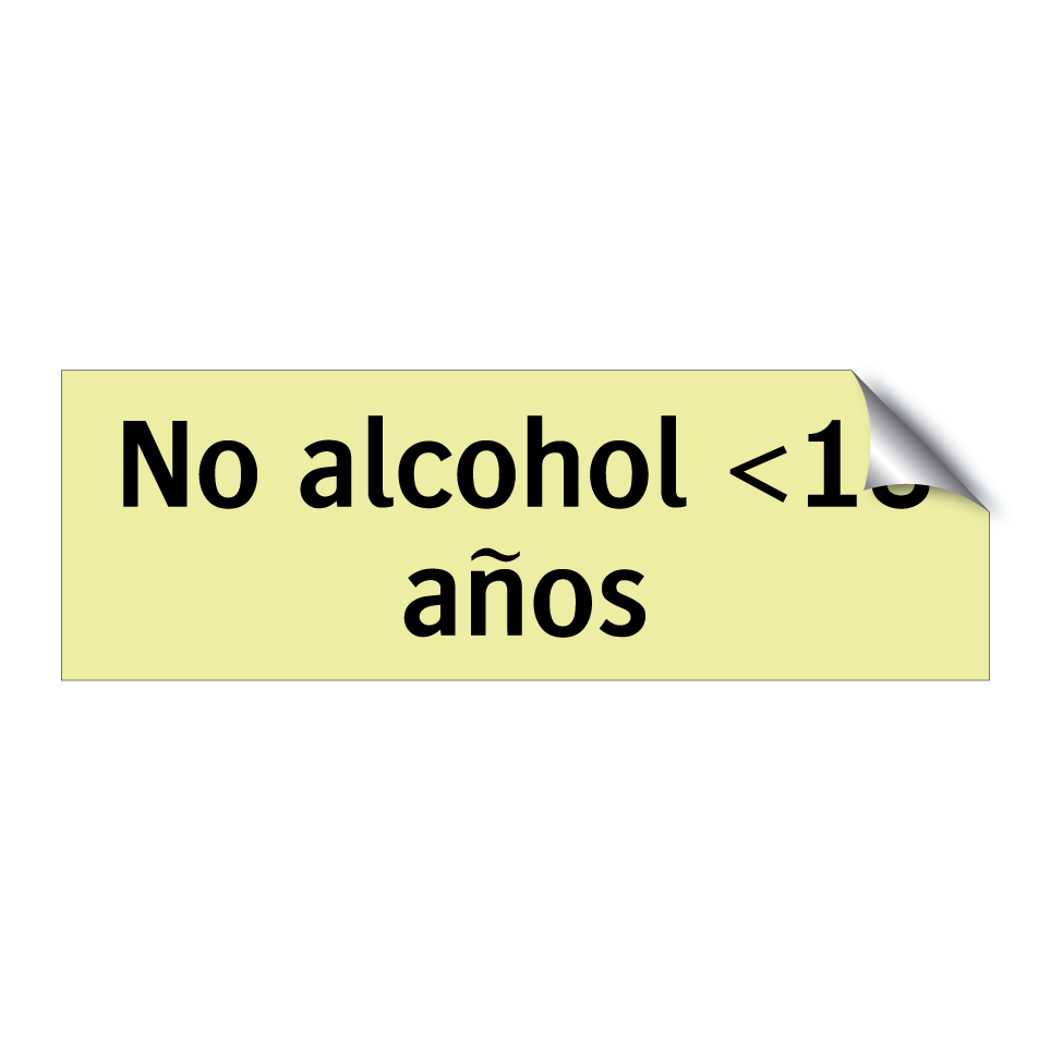 No alcohol <18 años