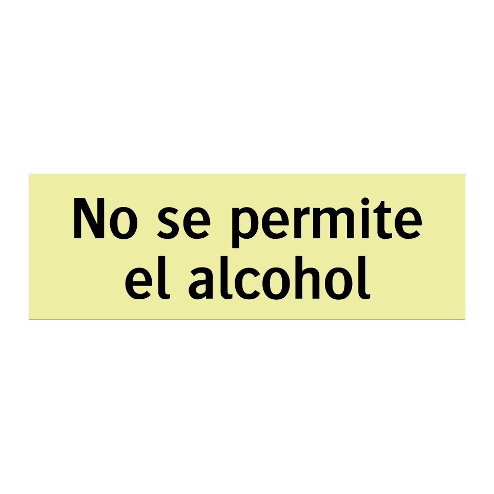 No se permite el alcohol