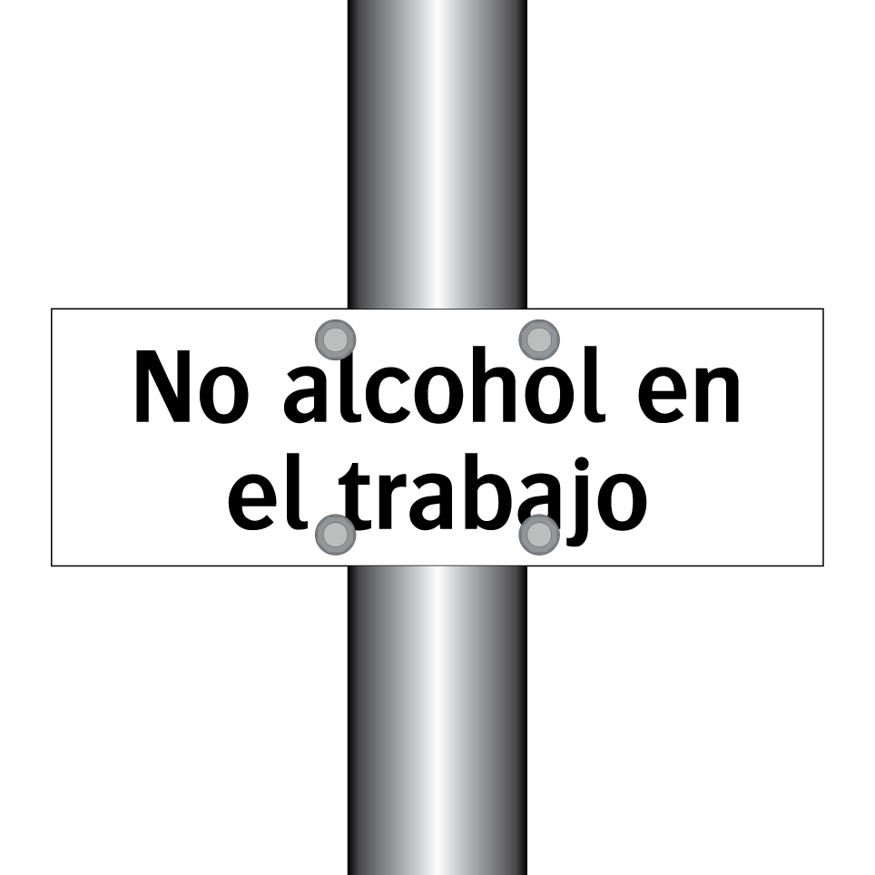 No alcohol en el trabajo