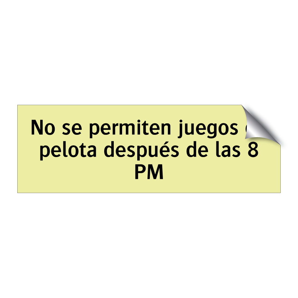 No se permiten juegos de pelota después de las 8 PM
