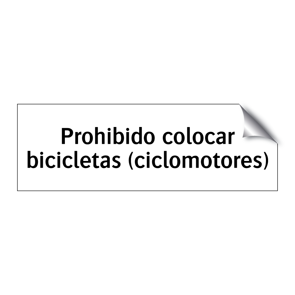 Prohibido colocar bicicletas (ciclomotores)