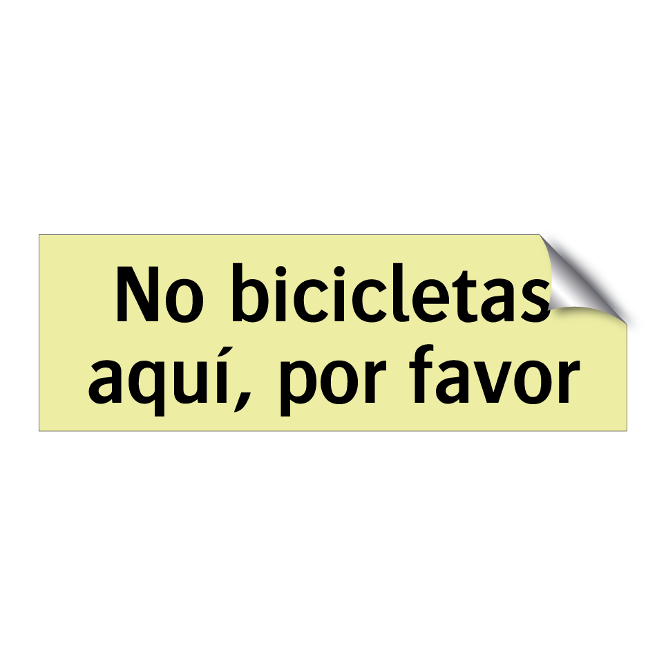 No bicicletas aquí, por favor