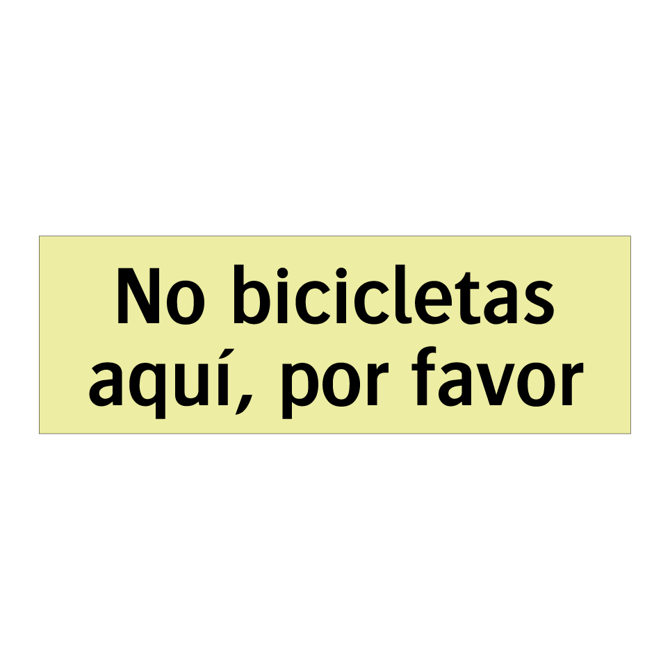 No bicicletas aquí, por favor