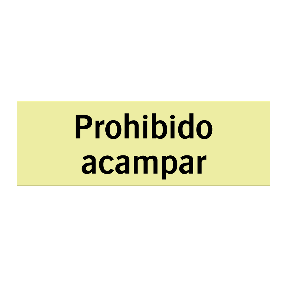 Prohibido acampar
