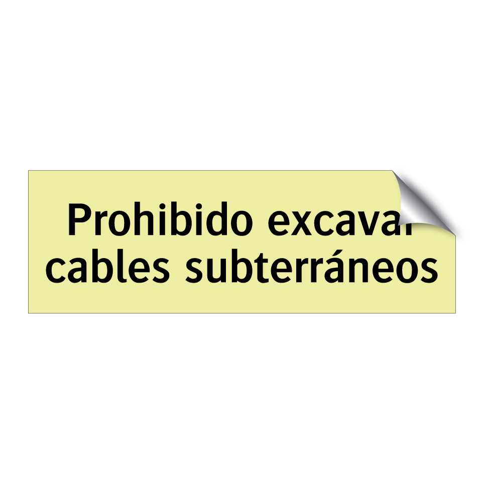 Prohibido excavar cables subterráneos