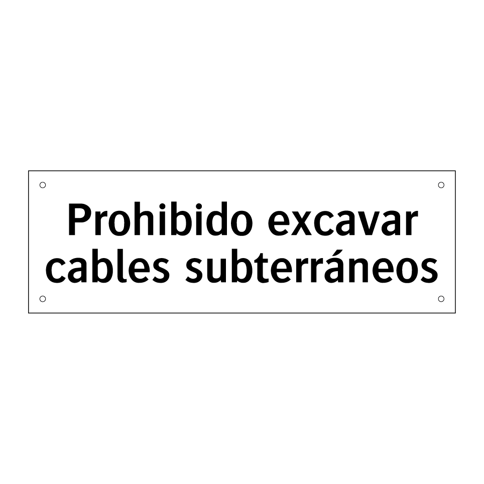 Prohibido excavar cables subterráneos