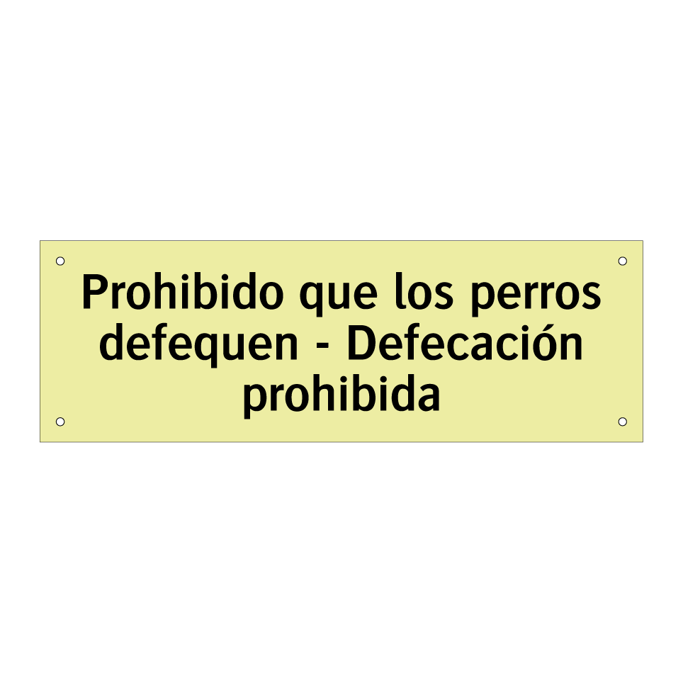 Prohibido que los perros defequen - Defecación prohibida