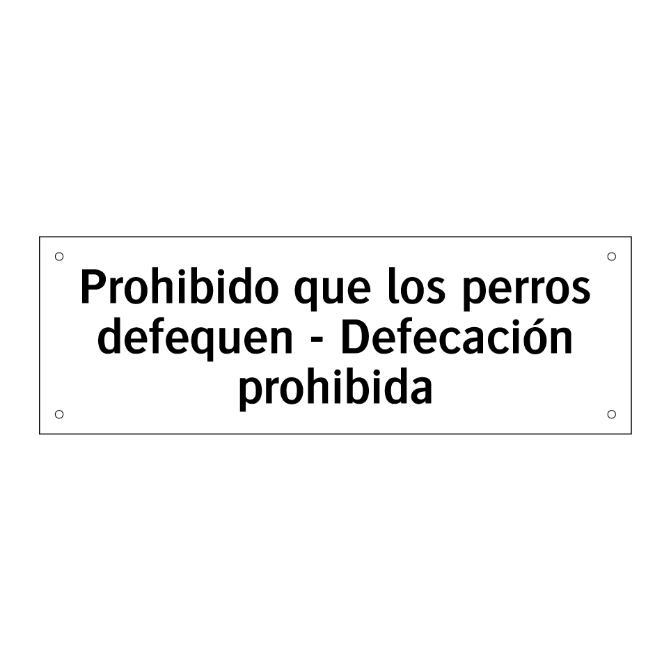 Prohibido que los perros defequen - Defecación prohibida