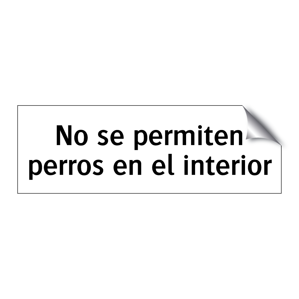 No se permiten perros en el interior