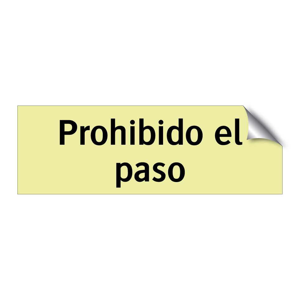 Prohibido el paso