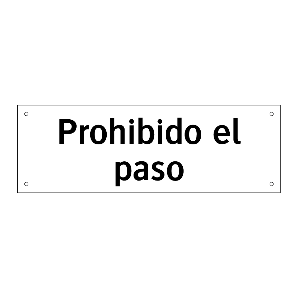 Prohibido el paso